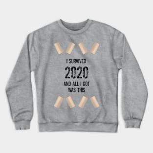 I Survived 2020 Crewneck Sweatshirt